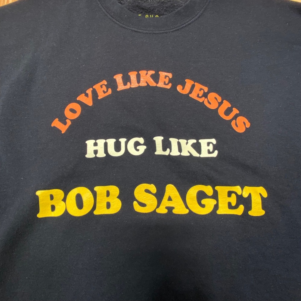 Love Like Jesus Hug Like Bob‎ Saget The Shop Forward Mens XL